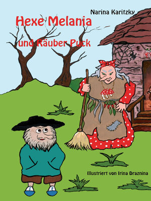 cover image of Hexe Melania und Räuber Puck